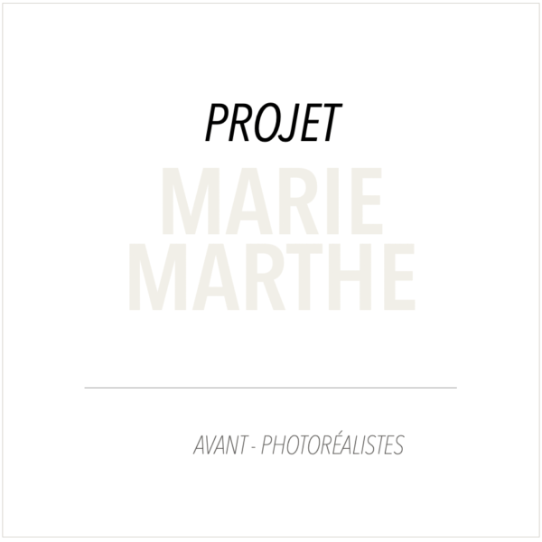 Projet Marie Marthe